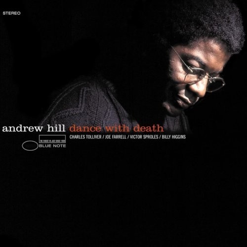Hill, Andrew : Dance With Death (LP)
