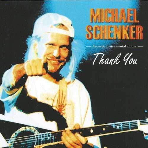 Schenker, Michael : Thank You (CD)