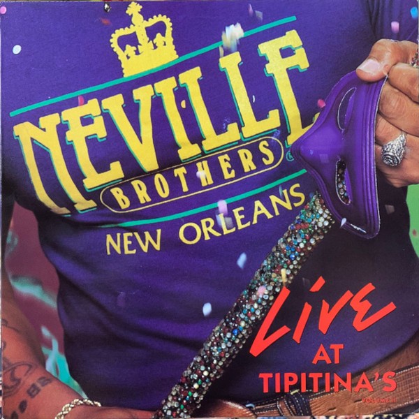 Neville Brothers : Live at Tipitina's (LP)