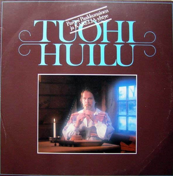 Paakkunainen, Paroni Ja Karelia-Yhtye : Tuohihuilu (LP)