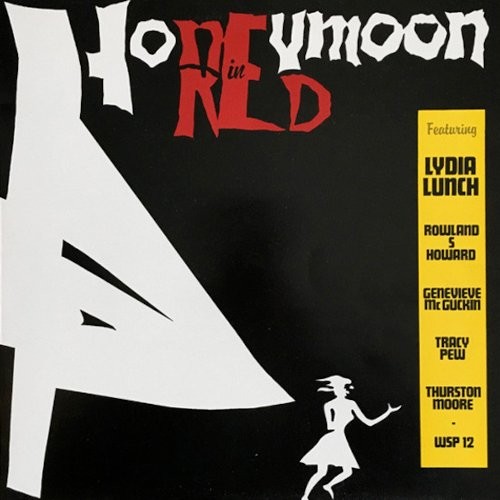 Lydia Lunch : Honeymoon In Red (LP)