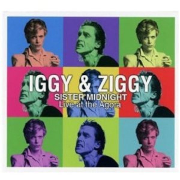 Iggy & Ziggy : Sister Midnight, Live at the Agora (CD)