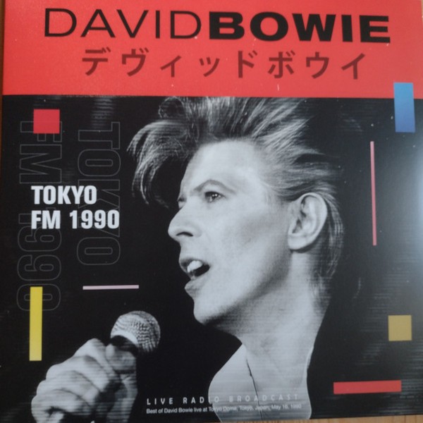 Bowie, David : Tokyo FM 1990, live Radio (LP)