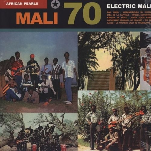 African Pearls - Mali 70 : Electric Mali (2-CD)