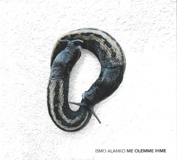 Alanko, Ismo : Me olemme ihme (LP)