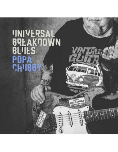 Popa Chubby : Universal Breakdown blues (2-LP)