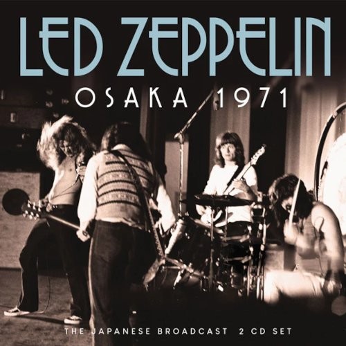 Led Zeppelin : Osaka 1971 (2-CD)