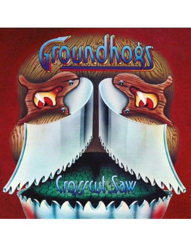 Groundhogs : Crosscut Saw (LP) RSD 23