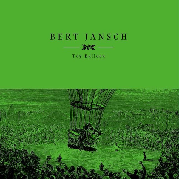 Jansch, Bert : Toy Balloon (LP) RSD 23