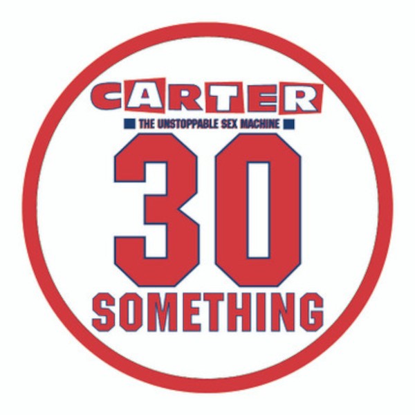 Carter USM : 30 Something (LP) RSD 23