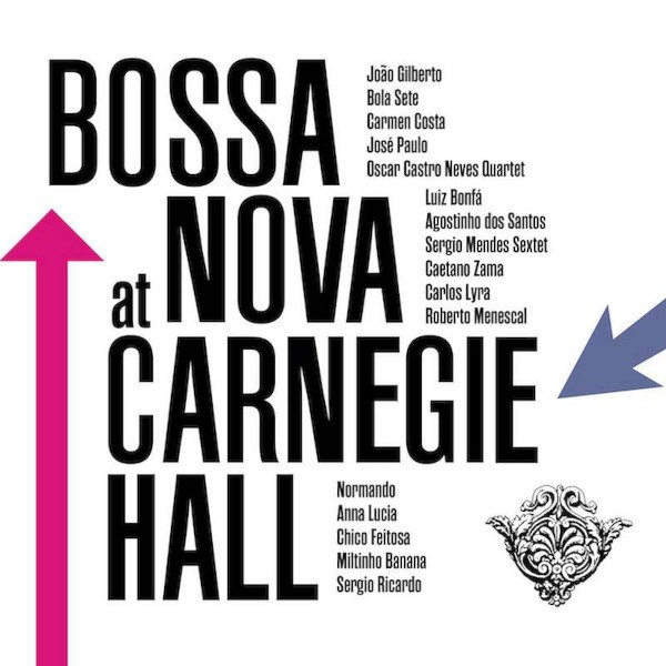 Bossa Nova At Carnegie Hall (LP) RSD 23
