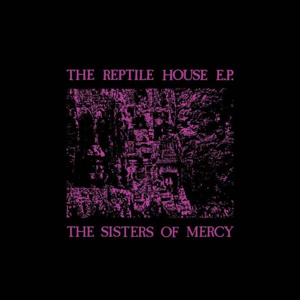 Sisters Of Mercy : The Reptile House EP (LP) RSD 23
