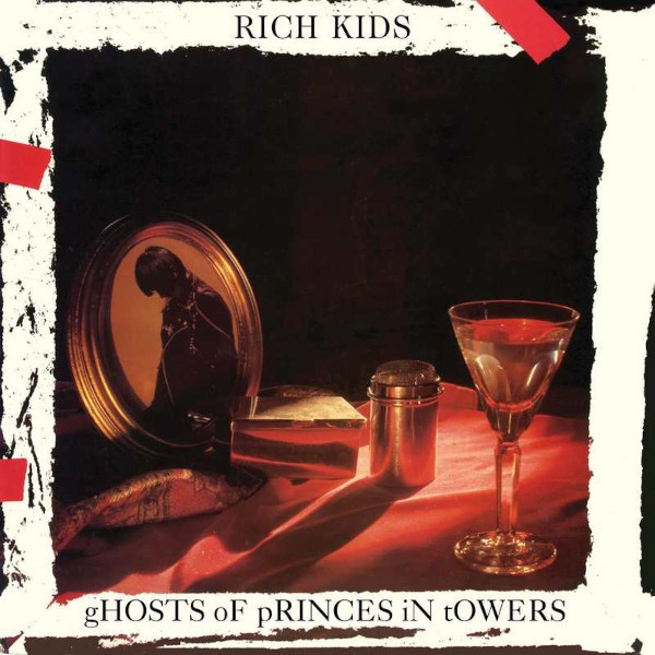 Rich Kids : Ghosts of Princes in Towers (LP) RSD 23