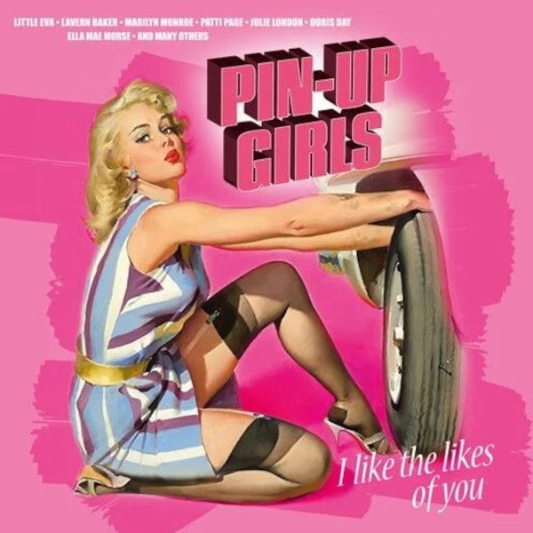 Pin-Up Girls - I Like The Likes Of You (LP) RSD 23