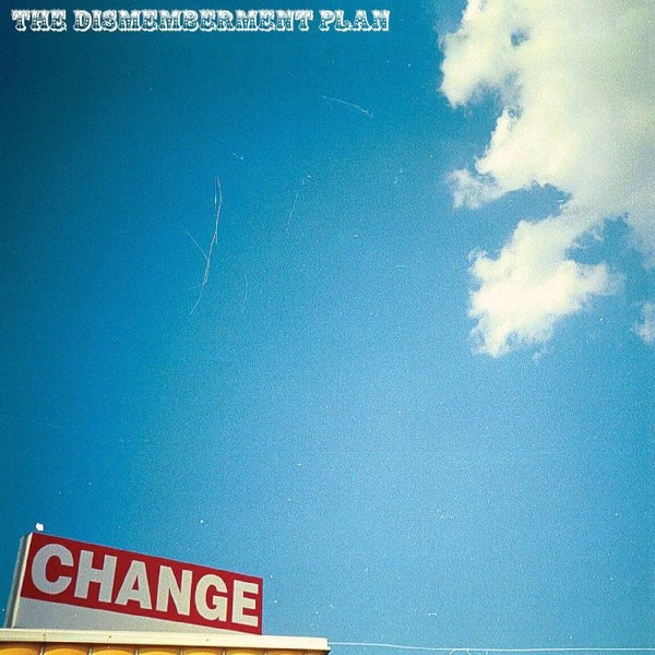 Dismemberment Plan : Change (LP) RSD 23