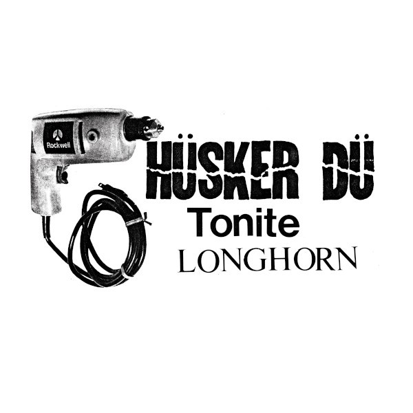 Husker Du : Tonite Longhorn (2-LP) RSD 23