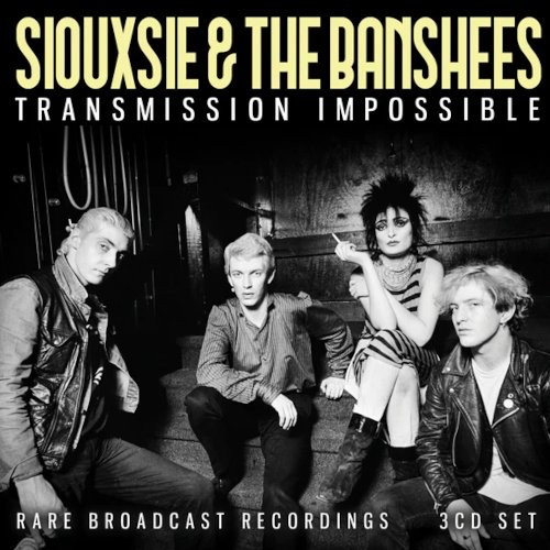 Siouxsie & The Banshees : Transmission Impossible (3-CD)