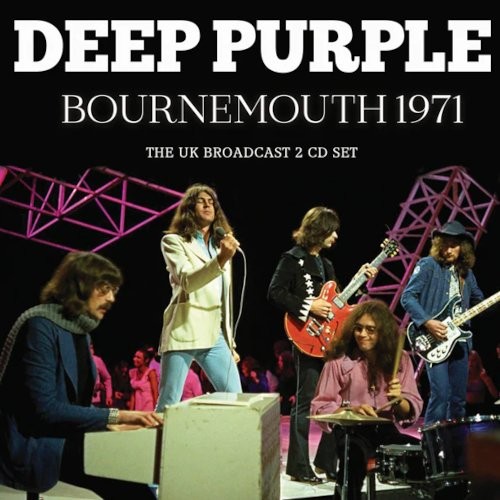 Deep Purple : Bournemouth 1971 (2-CD)