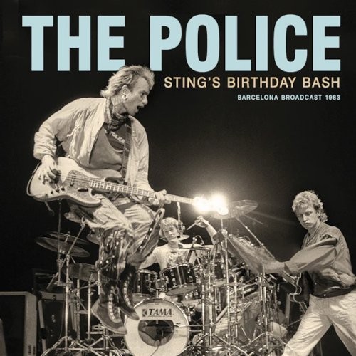 Police : Sting's Birthday Bash (CD)