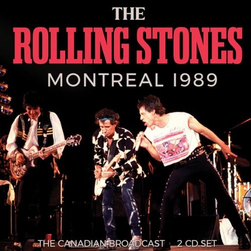 Rolling Stones : Montreal 1989 (2-CD)