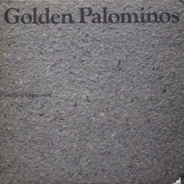 Golden Palominos : Visions of Excess (LP)