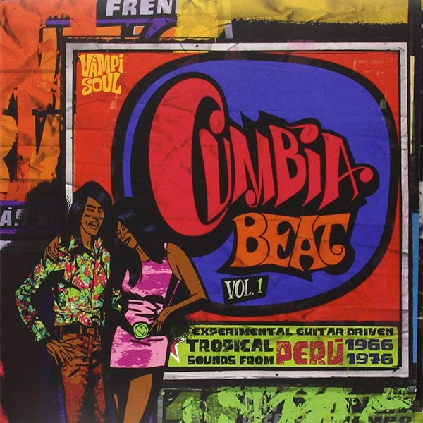 Cumbia Beat,Vol. 1, Tropical Sounds from Peru (2-LP)