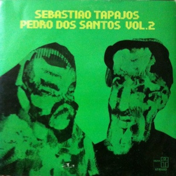 Tapajos, Sebastiao, Pedro Dos Santos : Vol. 2 (LP)