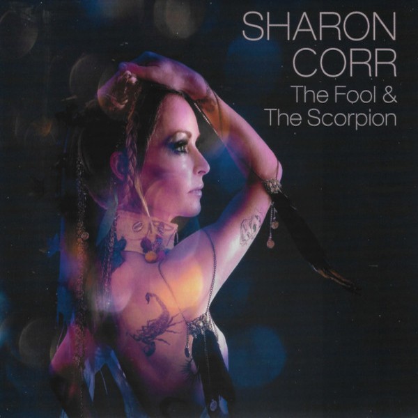 Corr, Sharon : The Fool & The Scorpion (LP)