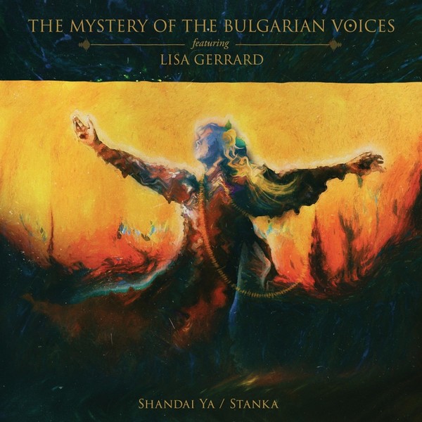 Mystery of the Bulgarian Voices - Shandai Ya / Stanka (LP)