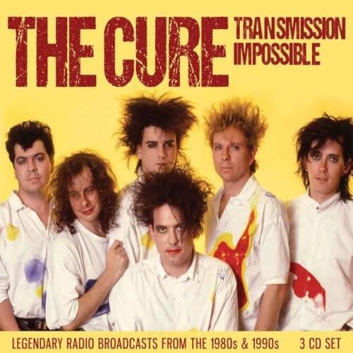 Cure : Transmission Impossible (3-CD)