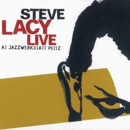 Lacy, Steve : Live At Jazzwerkstatt Peitz (CD)