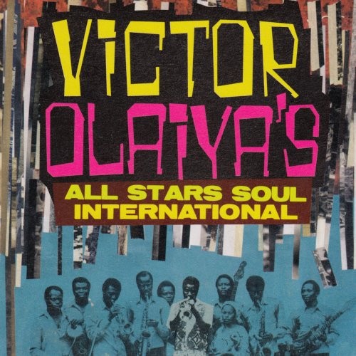 Olaiya, Victor : Victor Olaiya's All Stars Soul International (CD)