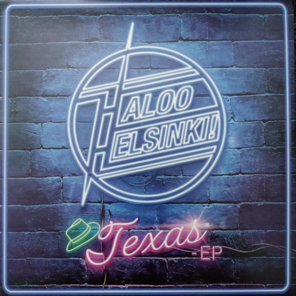 Haloo Helsinki : Texas-EP (LP)