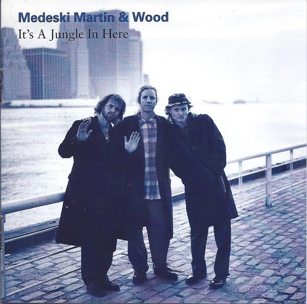 Medeski, Martin & Wood : It's a Jungle in Here (LP) RSD 23