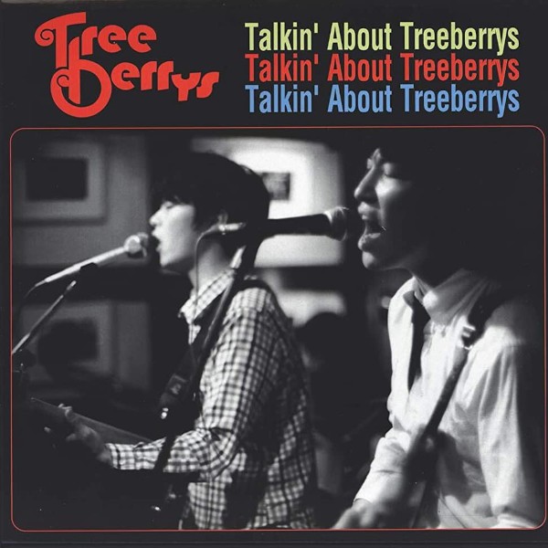 Tree Berrys : Talkin' About Treeberrys (LP)