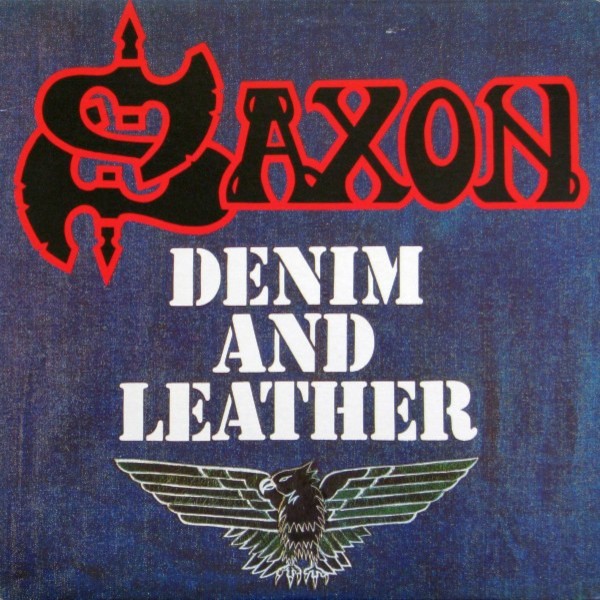 Saxon : Denim And Leather (LP)