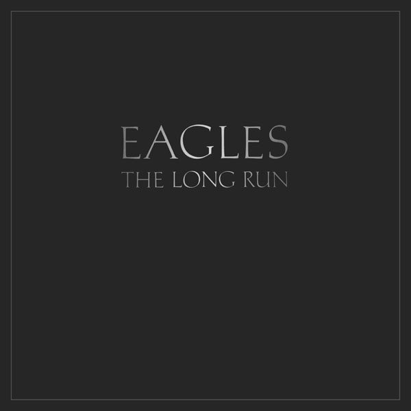 Eagles : The Long Run (LP)