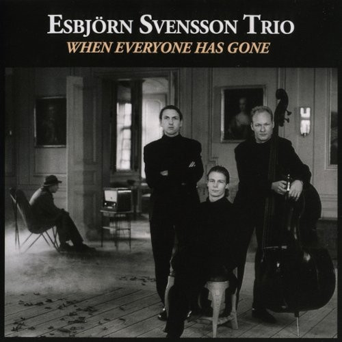 Esbjörn Svensson Trio : When Everyone Has Gone (CD)