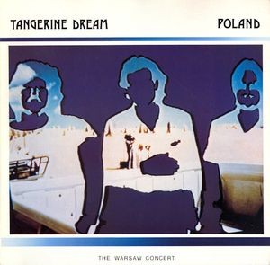 Tangerine Dream : Poland - The Warsaw Concert (2-LP)