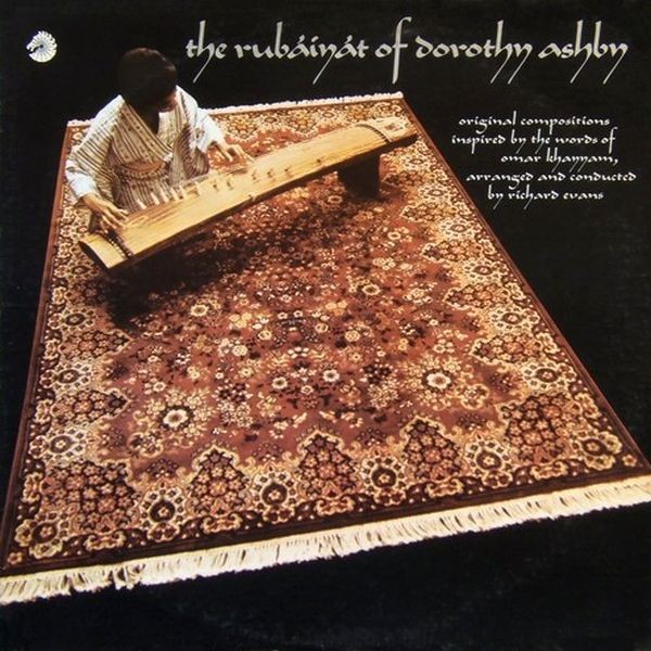 Ashby, Dorothy : The Rubaiyat of Dorothy Ashby (LP)