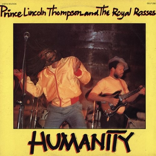 Prince Lincoln Thompson & The Royal Rasses : Humanity (LP)
