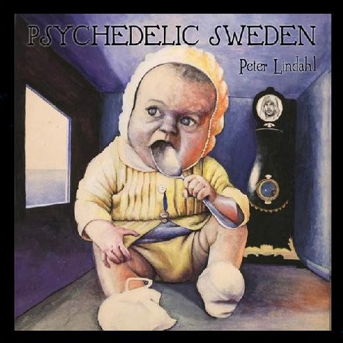 Lindahl, Peter : Psychedelic Sweden (CD)