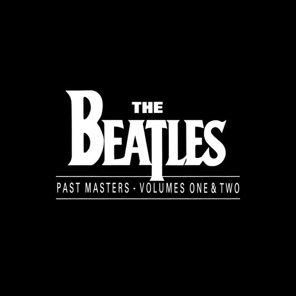 Beatles : Past Masters Volumes One & Two (2-LP)