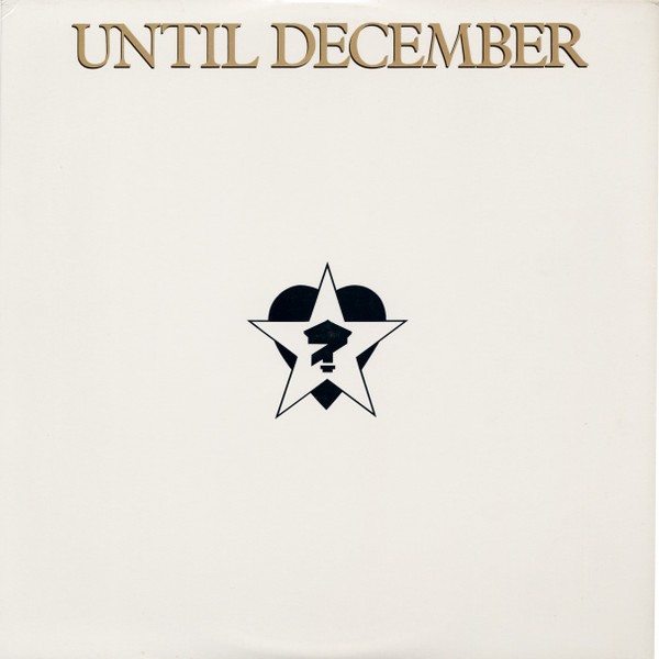 Until December : Until December (LP)