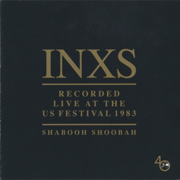 INXS : Shabooh Shabooh, live (LP)