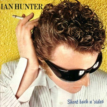 Hunter, Ian : Short Back N' Sides (LP)