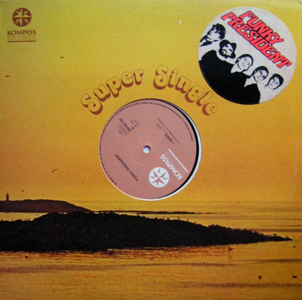 Funky President : I Need... (12")