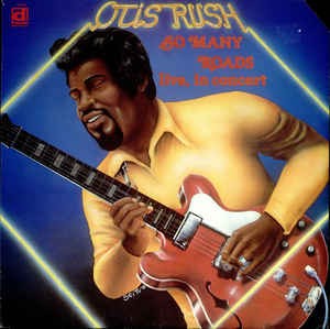 copy of Rush, Otis & Little Walter : Live at the Chicago Blues Festival (LP)
