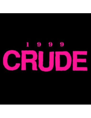 Crude : 1999 (LP)