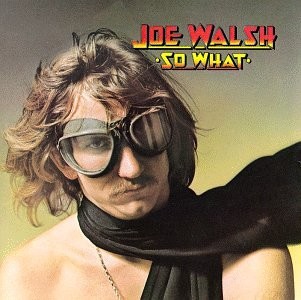 Walsh, Joe : So What (LP)